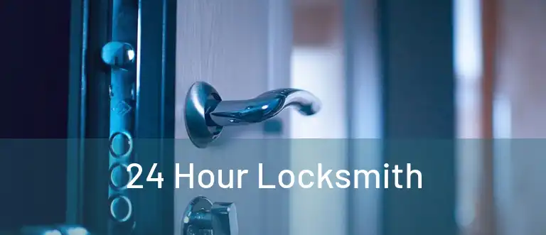 24 Hour Locksmith